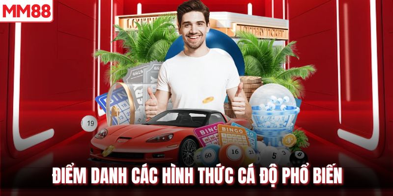 Điểm danh các hình thức cá độ phổ biến